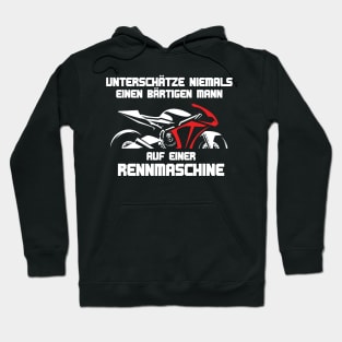 Unterschätze niemals einen bärtigen Mann auf einer Rennmaschine Hoodie